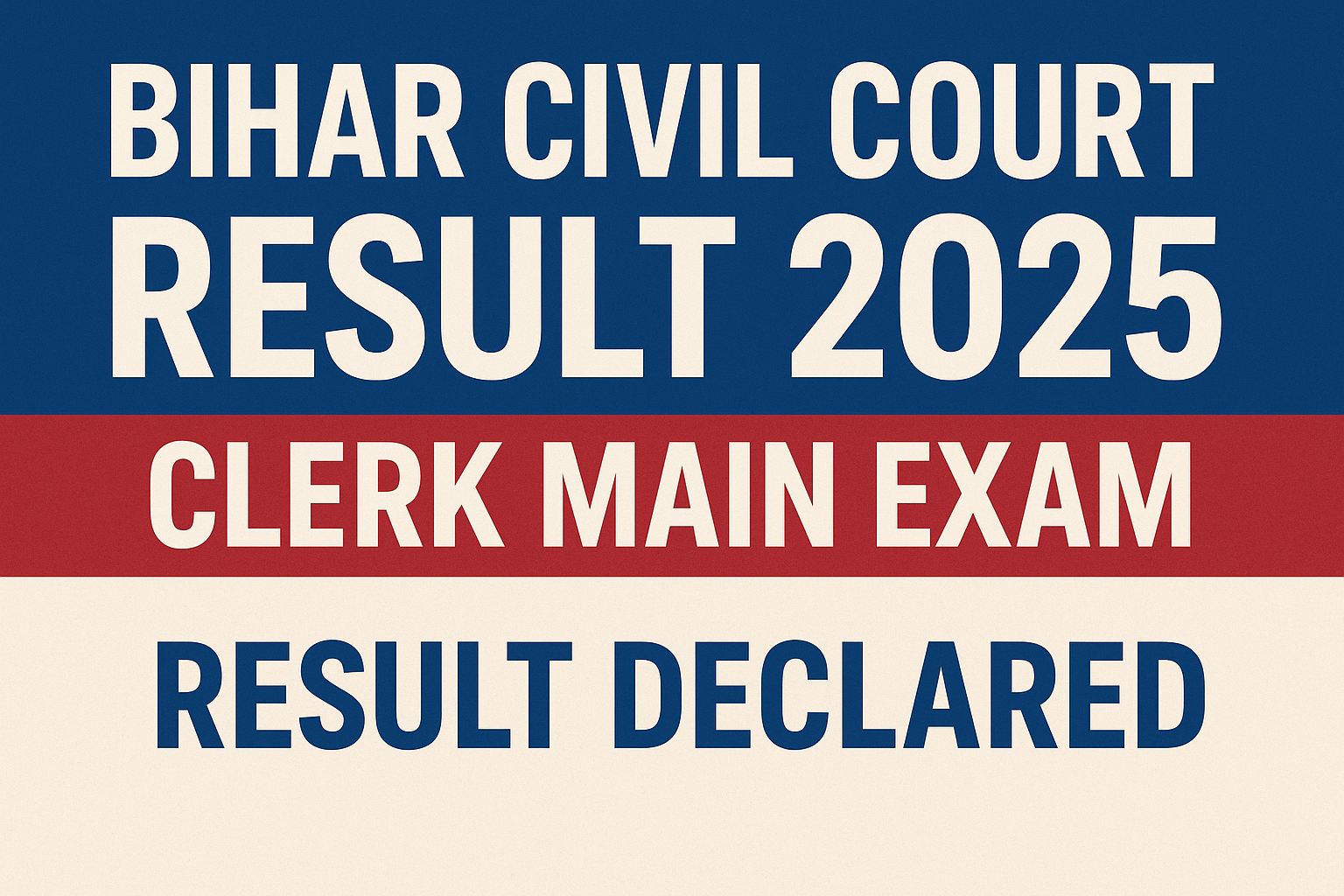 बिहार सिविल कोर्ट रिजल्ट 2025