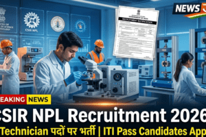 CSIR NPL Recruitment 2026