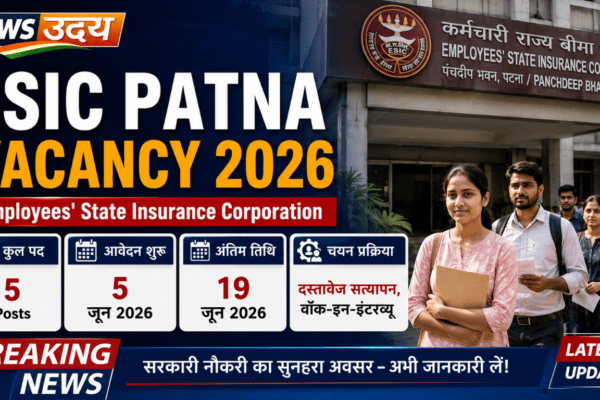 ESIC Patna Vacancy 2026